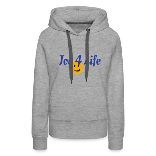 Joy4Life - Women's Premium Hoodie