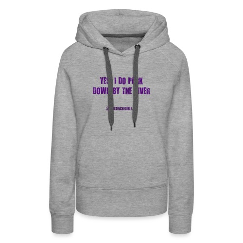 Down by the river - Women's Premium Hoodie