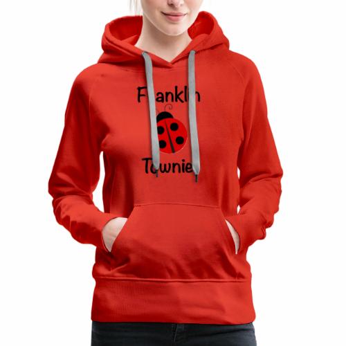 Franklin Townie Ladybug - Women's Premium Hoodie