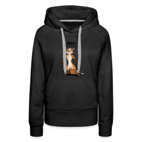 2020? Going great... (for bright backgrounds) - Women's Premium Hoodie