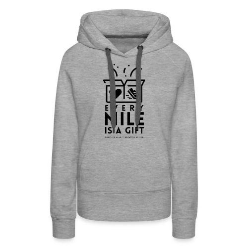 Every Mile Is A Gift - Women's Premium Hoodie
