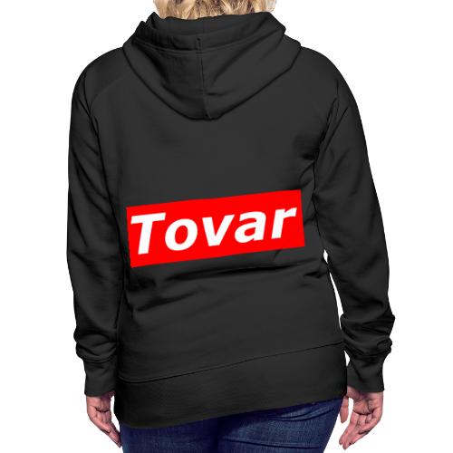 Tovar Brand - Women's Premium Hoodie