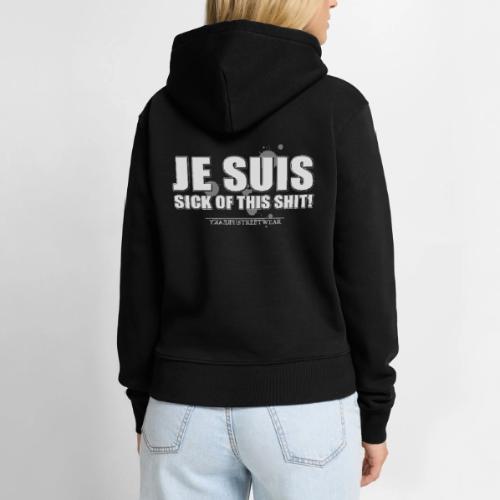 Je suis sick - Women's Premium Hoodie