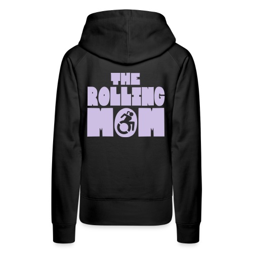 Rolling mom in wheelchair - Women's Premium Hoodie