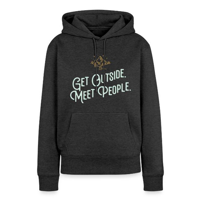 Get Out. Meet People. Reversed