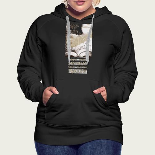 Recovery Mantra for “The Power of Story” - Women's Premium Hoodie