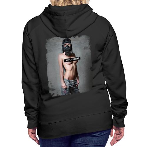 nude girl with gas mask - i will survive - Women's Premium Hoodie