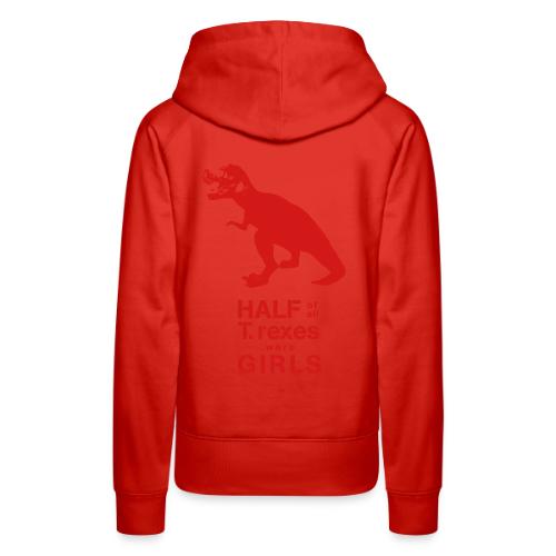 Tyrannosaurus Rex - Women's Premium Hoodie