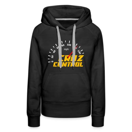 Cruz Control - Women's Premium Hoodie