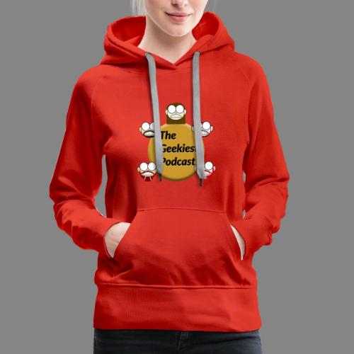 The Geekiest Podcast Logo - Women's Premium Hoodie