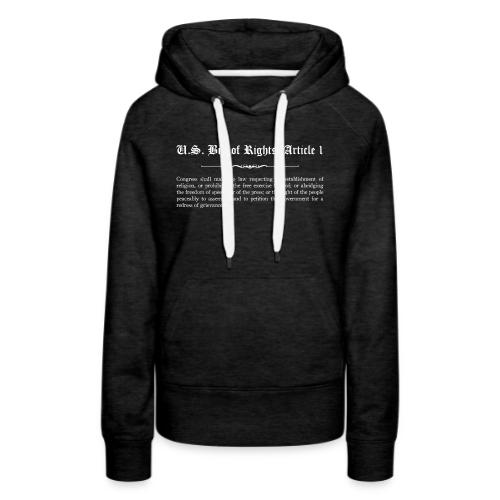 U.S. Bill of Rights - Article 1 - Women's Premium Hoodie