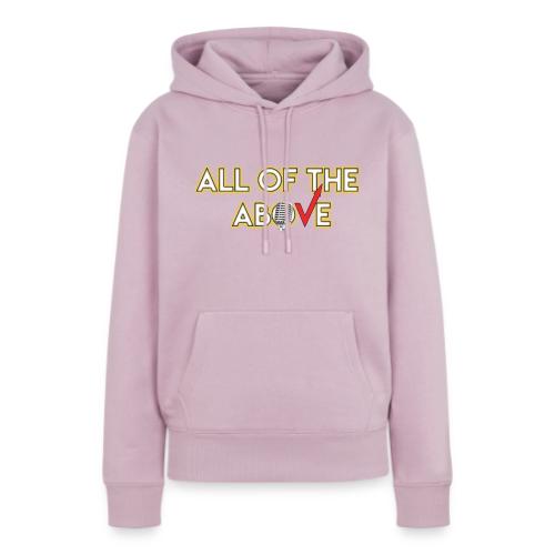 All of the Above Logo - Women's Premium Hoodie