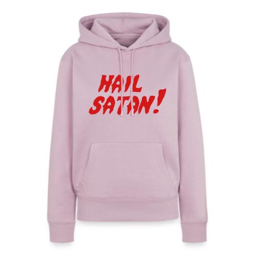 Hail Satan! - Women's Premium Hoodie