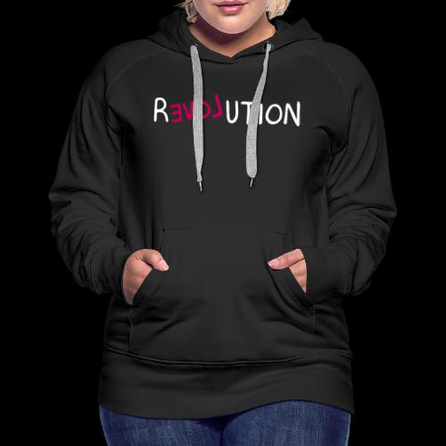 re-LOVE-ution - Women's Premium Hoodie