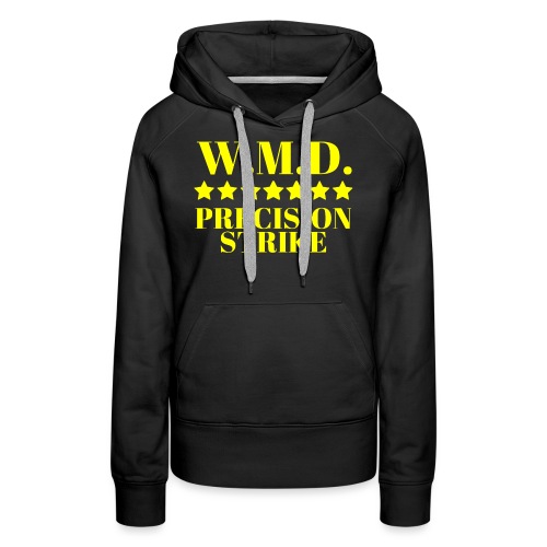 W.M.D. Precision Strike (7 stars) in Yellow font - Women's Premium Hoodie