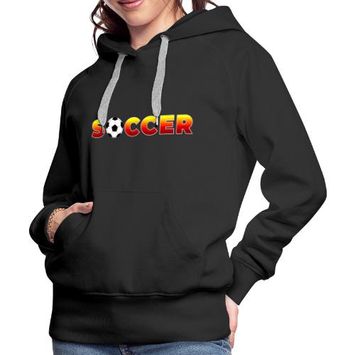 Soccer: Game of Goals - Women's Premium Hoodie