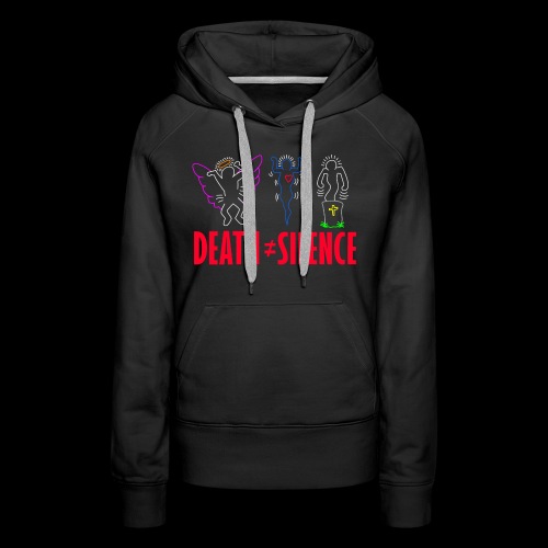 Death Does Not Equal Silence - Women's Premium Hoodie