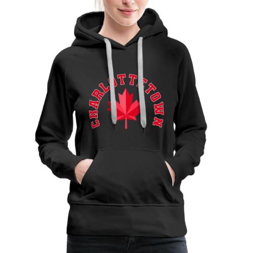 Charlottetown with maple leaf - Women's Premium Hoodie