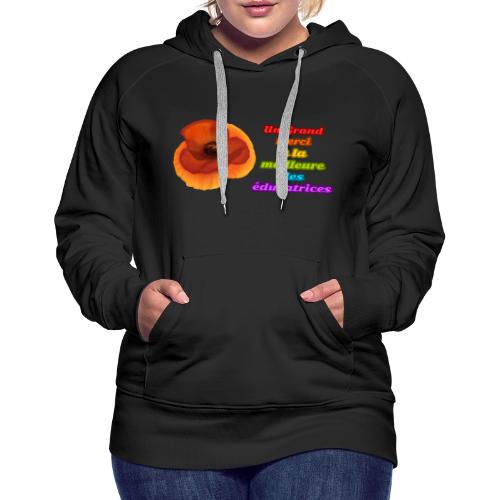 Thank you to the best educator - Women's Premium Hoodie