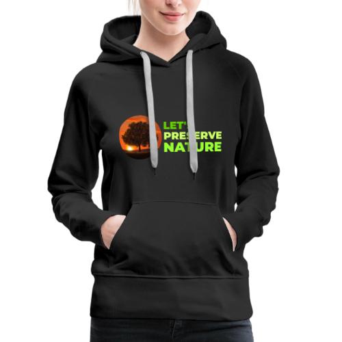 Nature protection - Women's Premium Hoodie