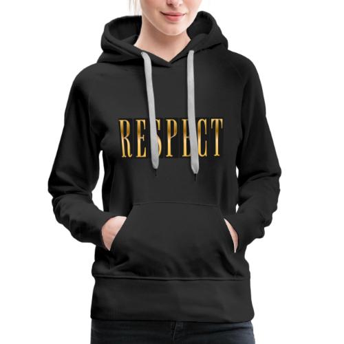 Golden Respect - Women's Premium Hoodie