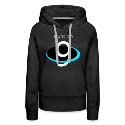 BACK to 9 PLANETS - Women's Premium Hoodie