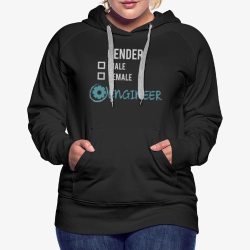 Gender: Engineer! - Women's Premium Hoodie