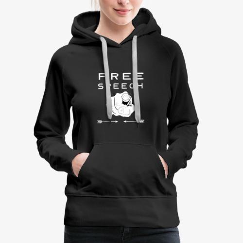 Free speech - Women's Premium Hoodie