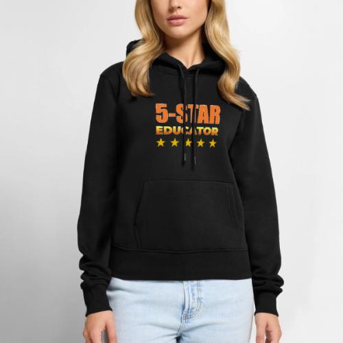 Five-Star Educator - Women's Premium Hoodie
