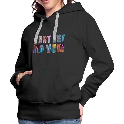 Art is my voice - Women's Premium Hoodie