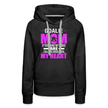 Hockey Goalie Mom Best Mothers Gift - Women's Premium Hoodie - black - Front - Julia (174cm)