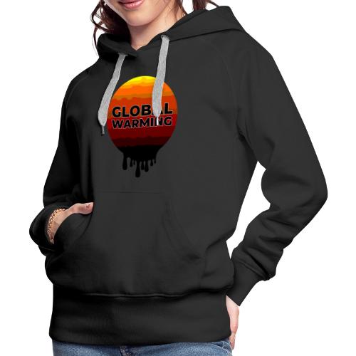 Global warming - Women's Premium Hoodie