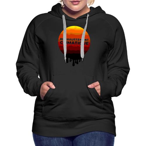Global warming - Women's Premium Hoodie