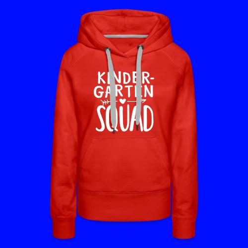 Kindergarten Squad Teacher Team T-Shirts - Women's Premium Hoodie