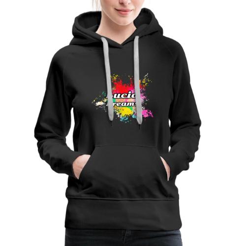 Lucid Dreams - Women's Premium Hoodie