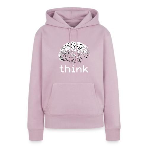 Think - Women's Premium Hoodie