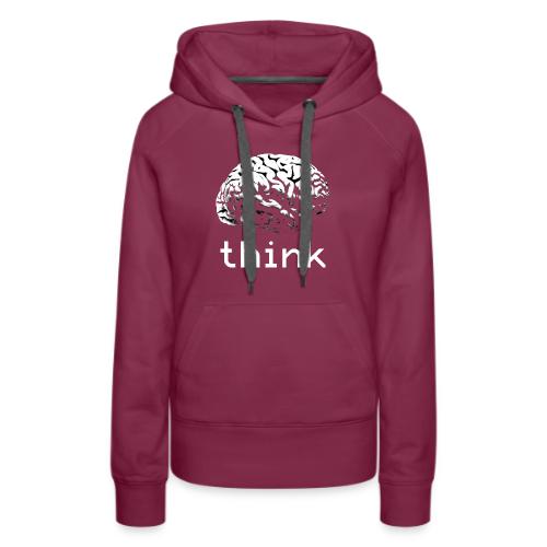 Think - Women's Premium Hoodie