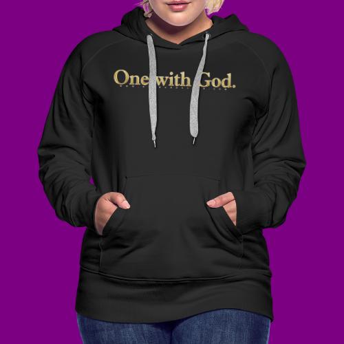 One with God - A Course in Miracles - Women's Premium Hoodie