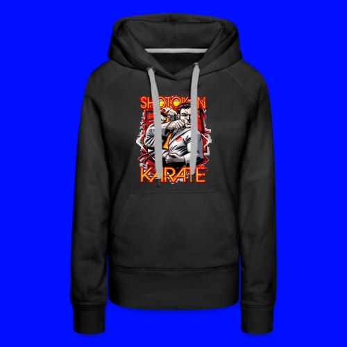 Shotokan Karate shirt - Women's Premium Hoodie