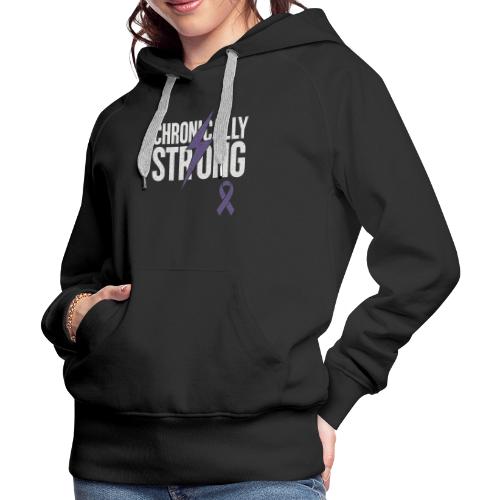 Chronically Strong - Women's Premium Hoodie