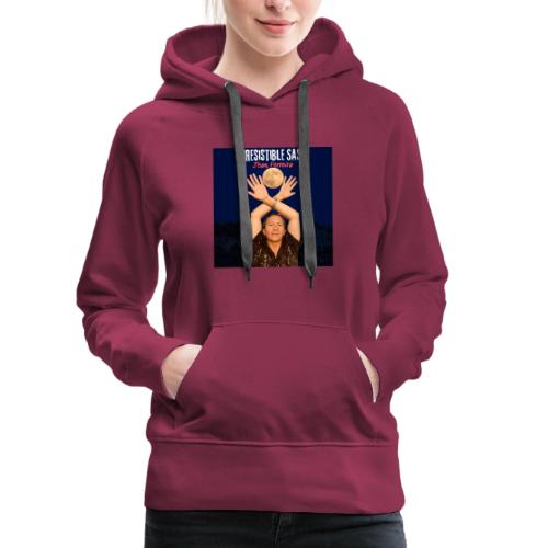 Irresistible Sass - Women's Premium Hoodie