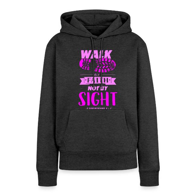 Walk by Faith - Pink