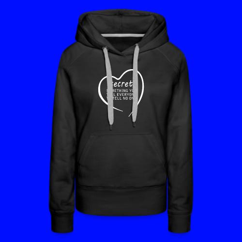 Secret - Women's Premium Hoodie