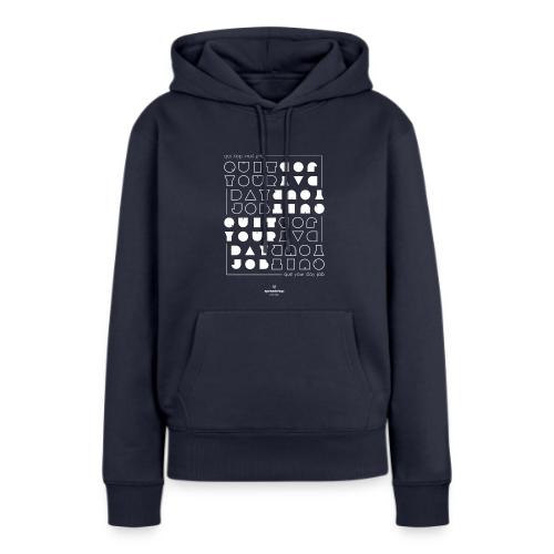 Quit upside white - Women's Premium Hoodie
