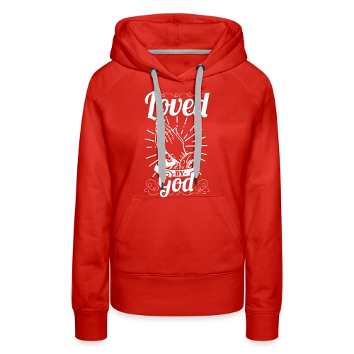 Loved By God - Alt. Design (White Letters) - Women's Premium Hoodie