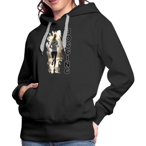 Jogging: Run into Motion - Women's Premium Hoodie