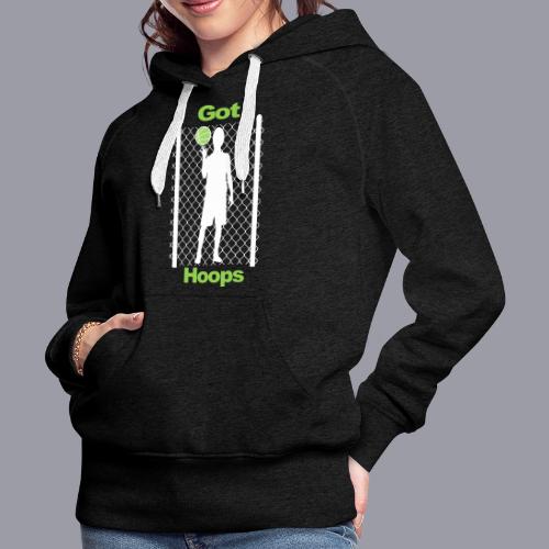 GOT HOOPS - Women's Premium Hoodie