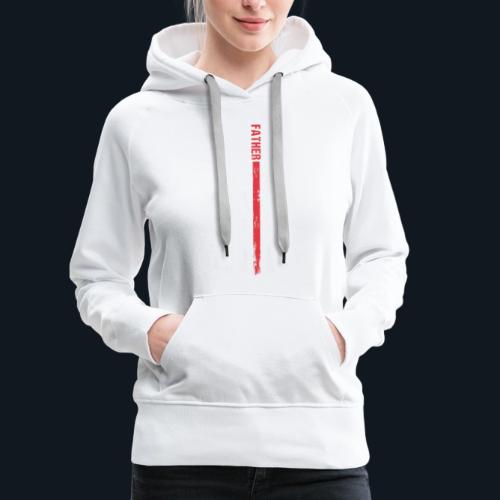 American Best Dad Hero Husband Father - Women's Premium Hoodie