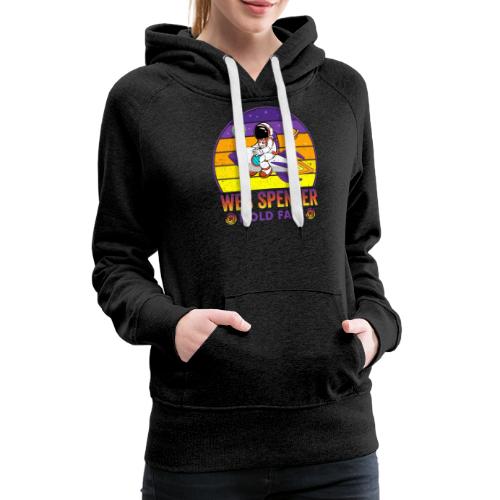 Wes Spencer - HOLD Fast - Women's Premium Hoodie