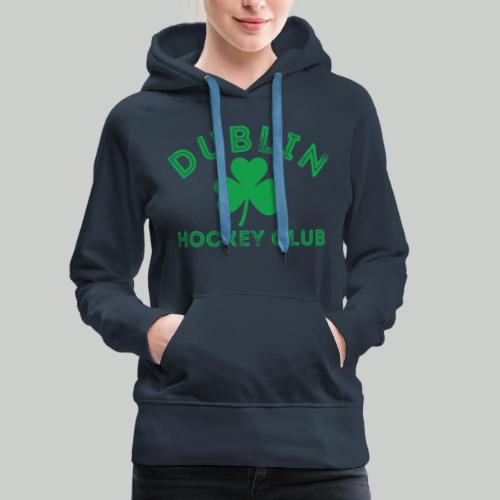Dublin Hockey Club - Women's Premium Hoodie